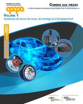 Reconnaissance de pièces automobiles et leur fonctionnement Vol 1 Systèmes de tenue de route, de freinage et d’échappement | MAE-204