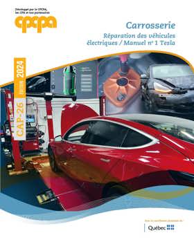 Carrosserie VÉ: Réparation des véhicules électriques / Manuel no 1 Tesla | CAP-26